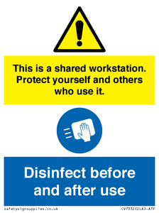 This is a shared workstation. Protect yourself and others who use it. // Disinfect before and after use